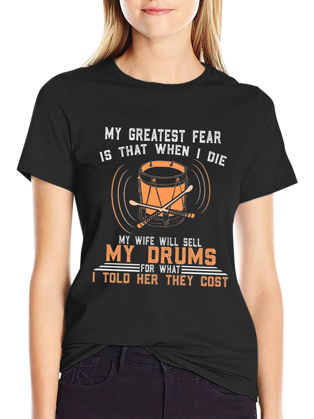 Drummers Fear T-Shirt - Funny Musician Tee