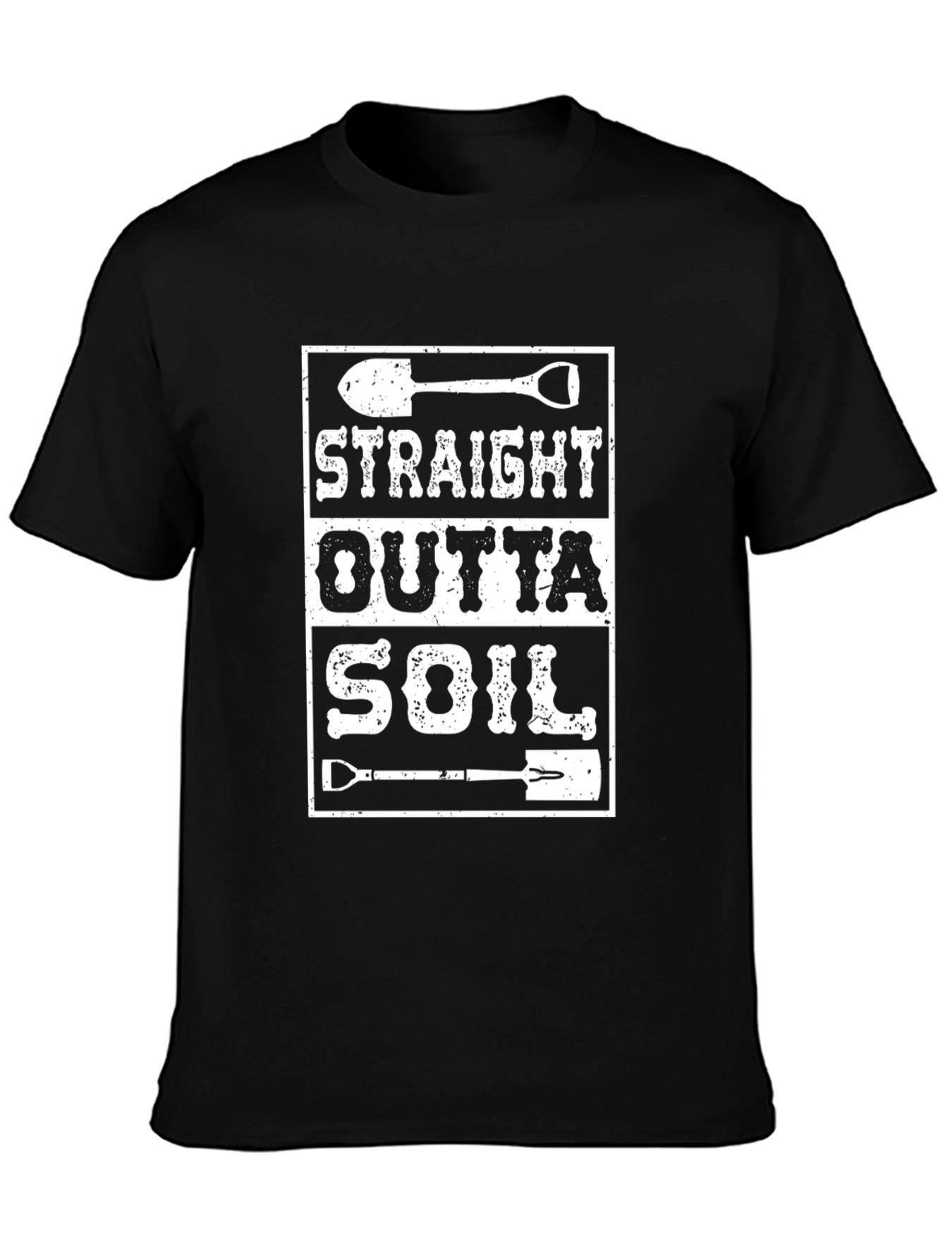 Straight Outta Soil T-Shirt - Gardening Gift
