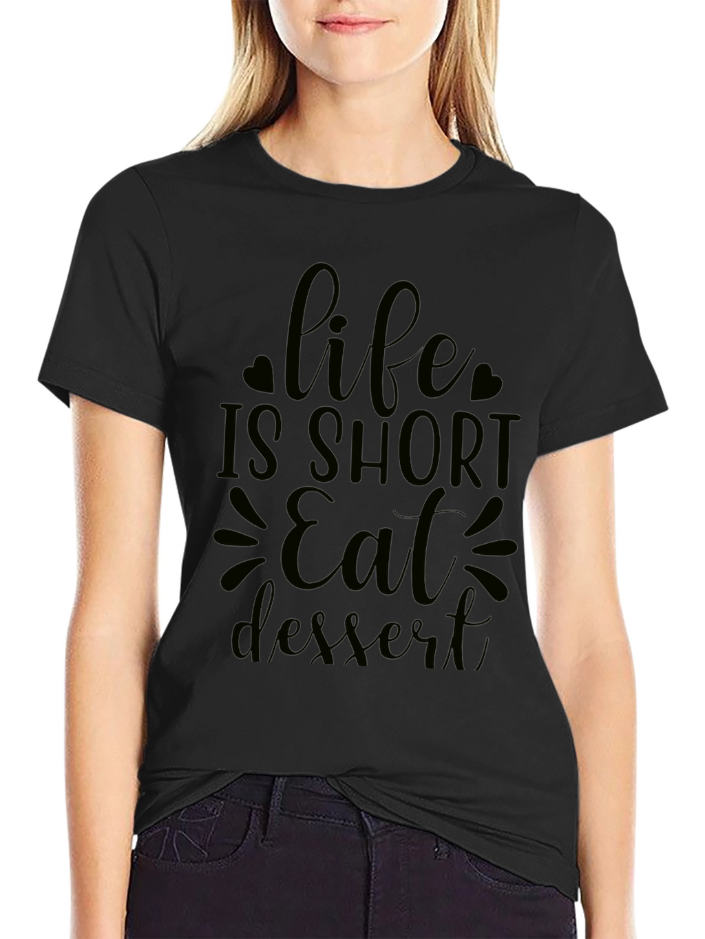 Life is Short Eat Dessert Black Graphic Tee