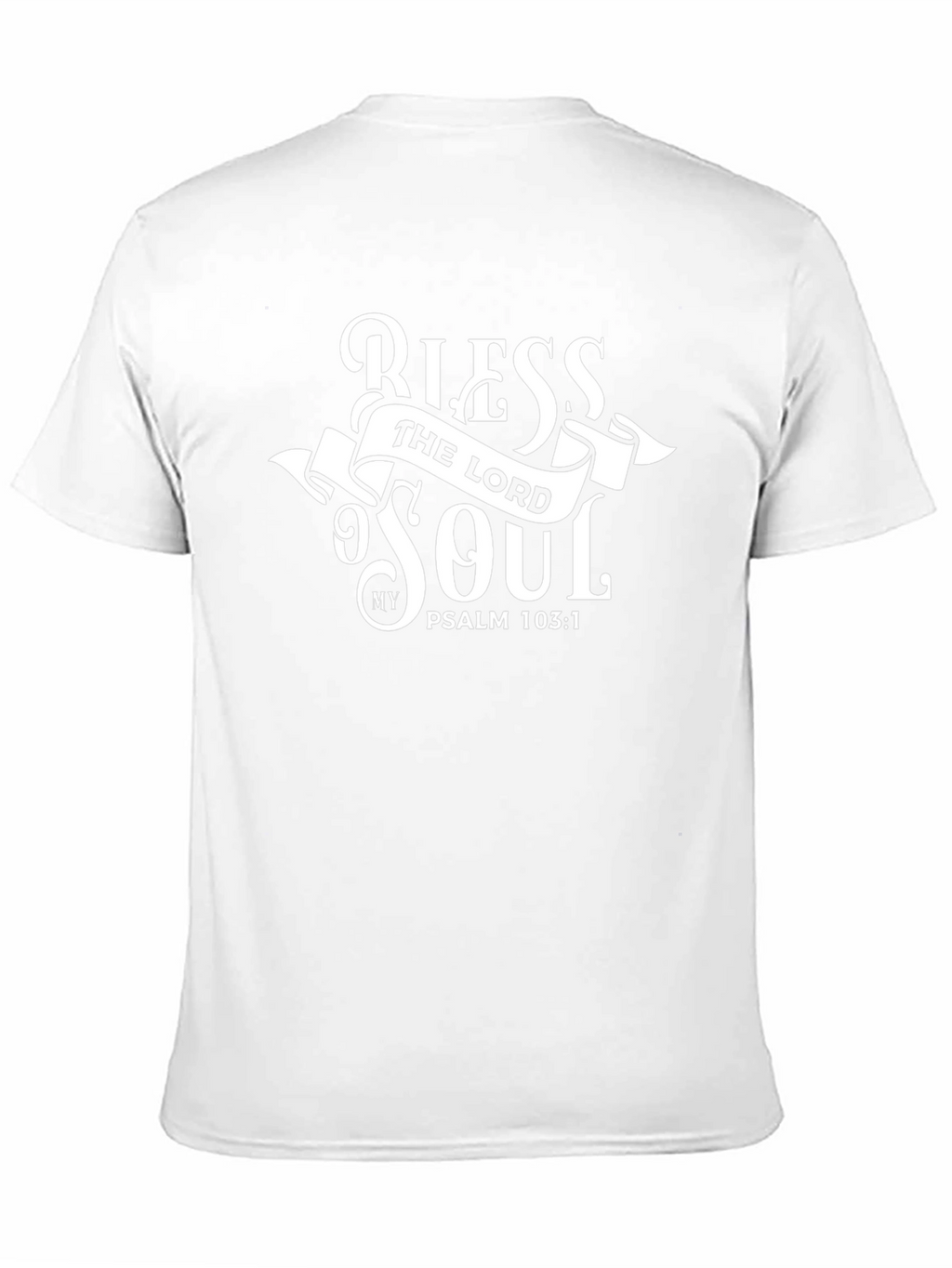 Bless the Lord Psalm 103:1 T-Shirt