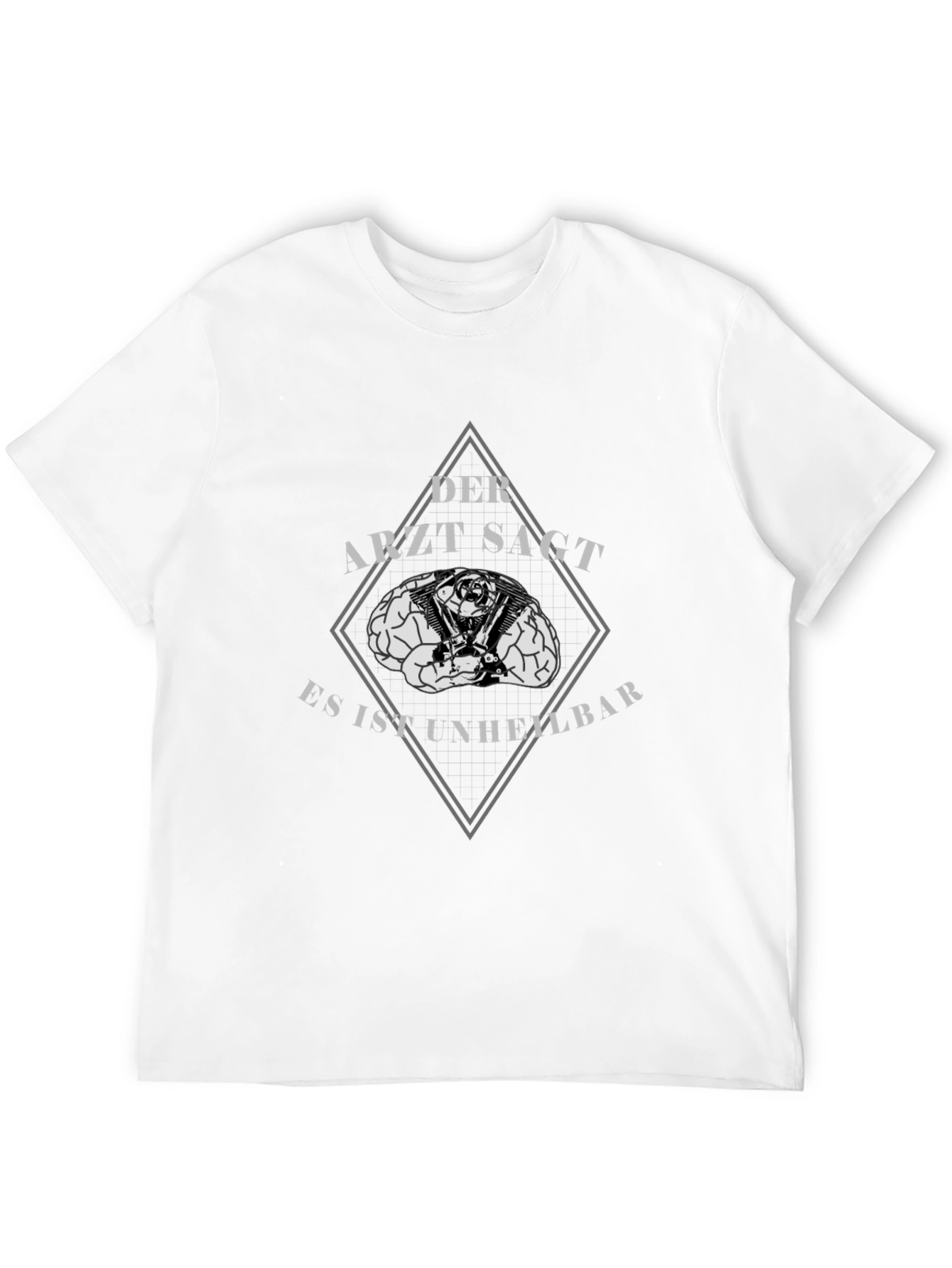 Der Arzt Sagt T-Shirt: Brain & Engine Design