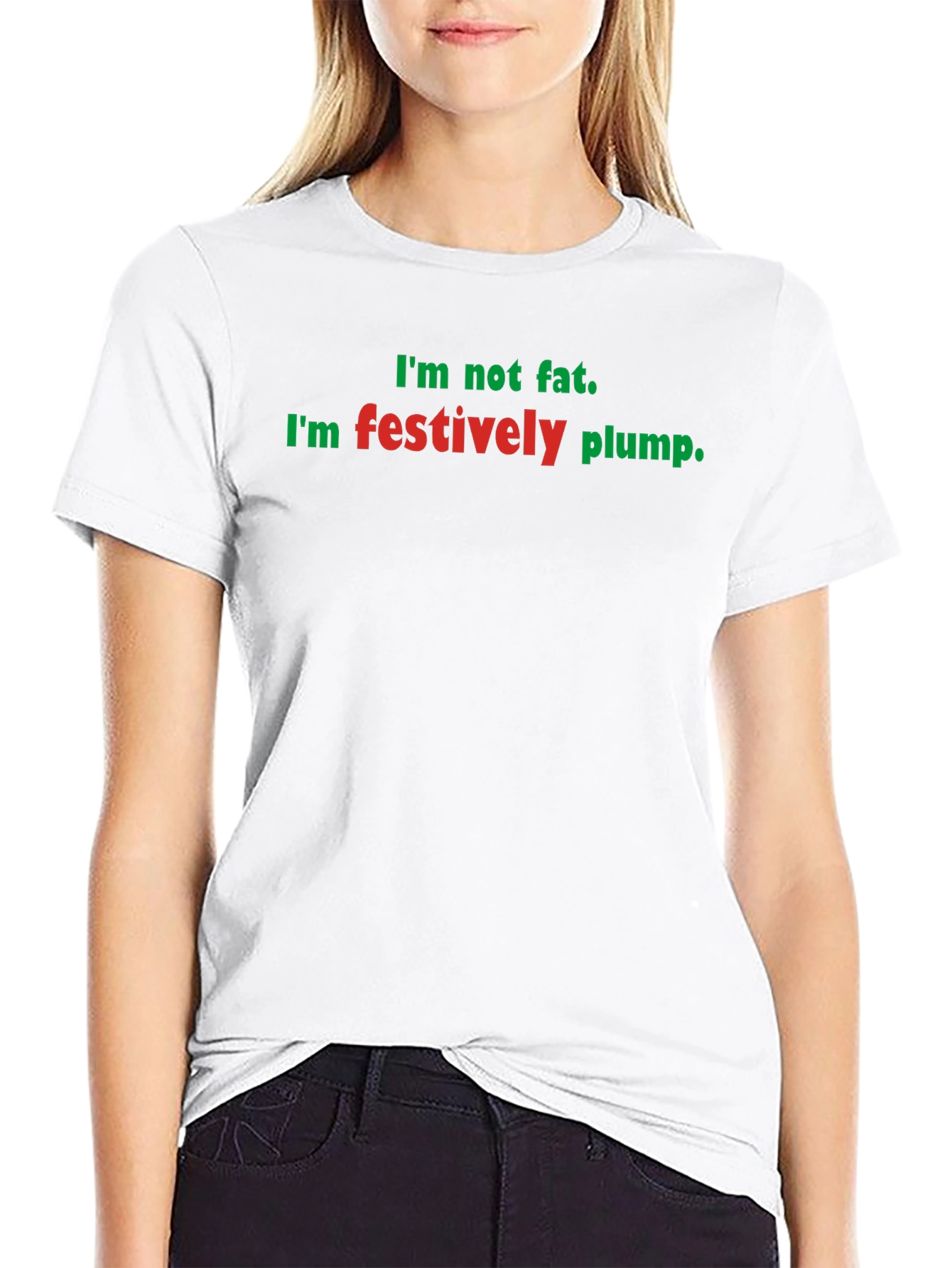 Festively Plump Holiday T-Shirt