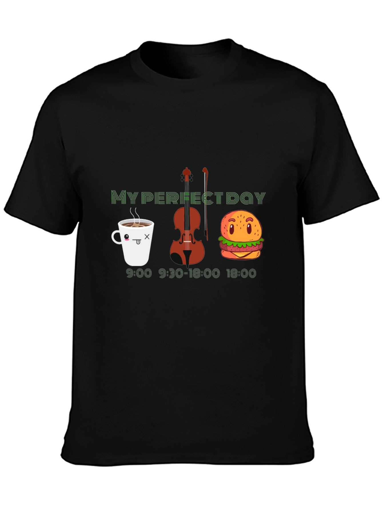 My Perfect Day T-Shirt: Coffee Violin and Burger!