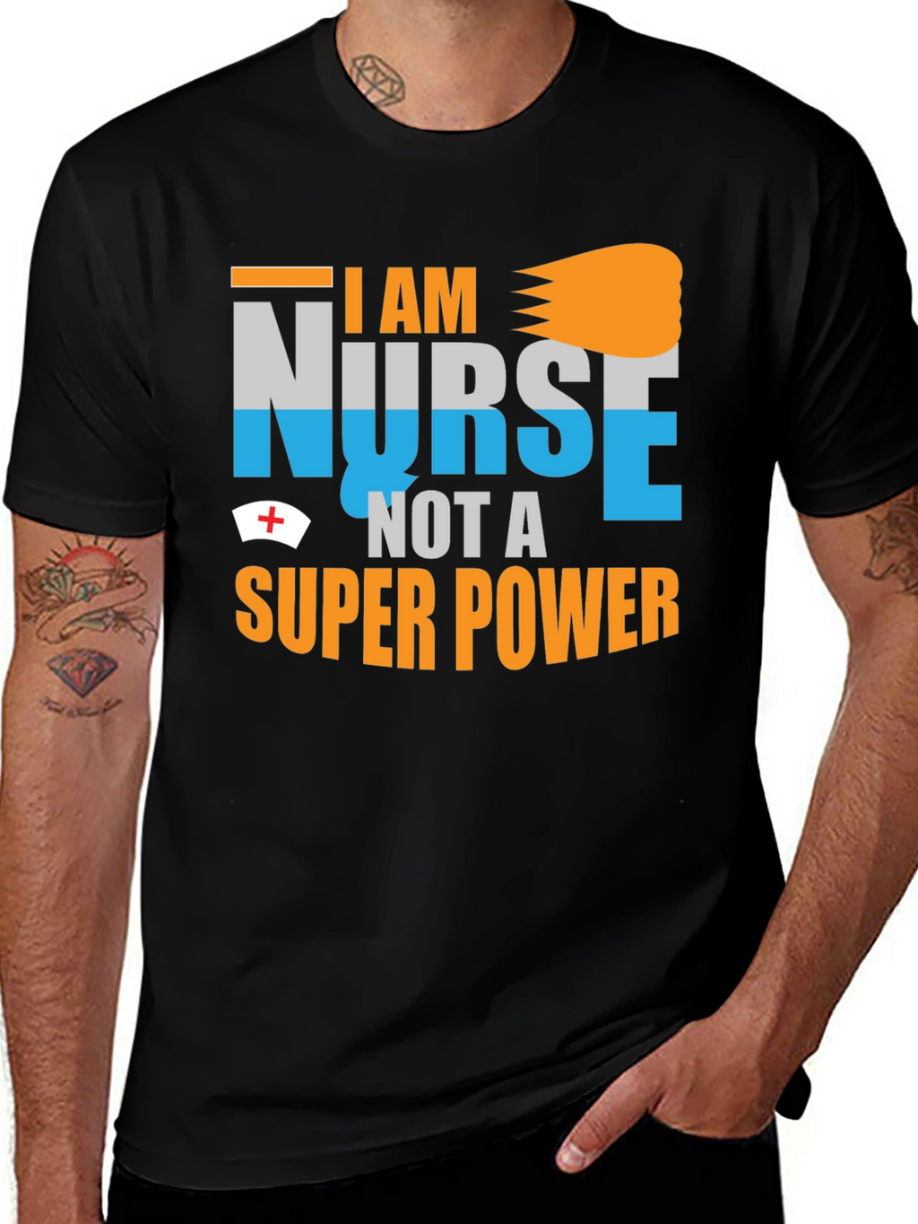 I Am Nurse Not A Super Power Graphic T-Shirt