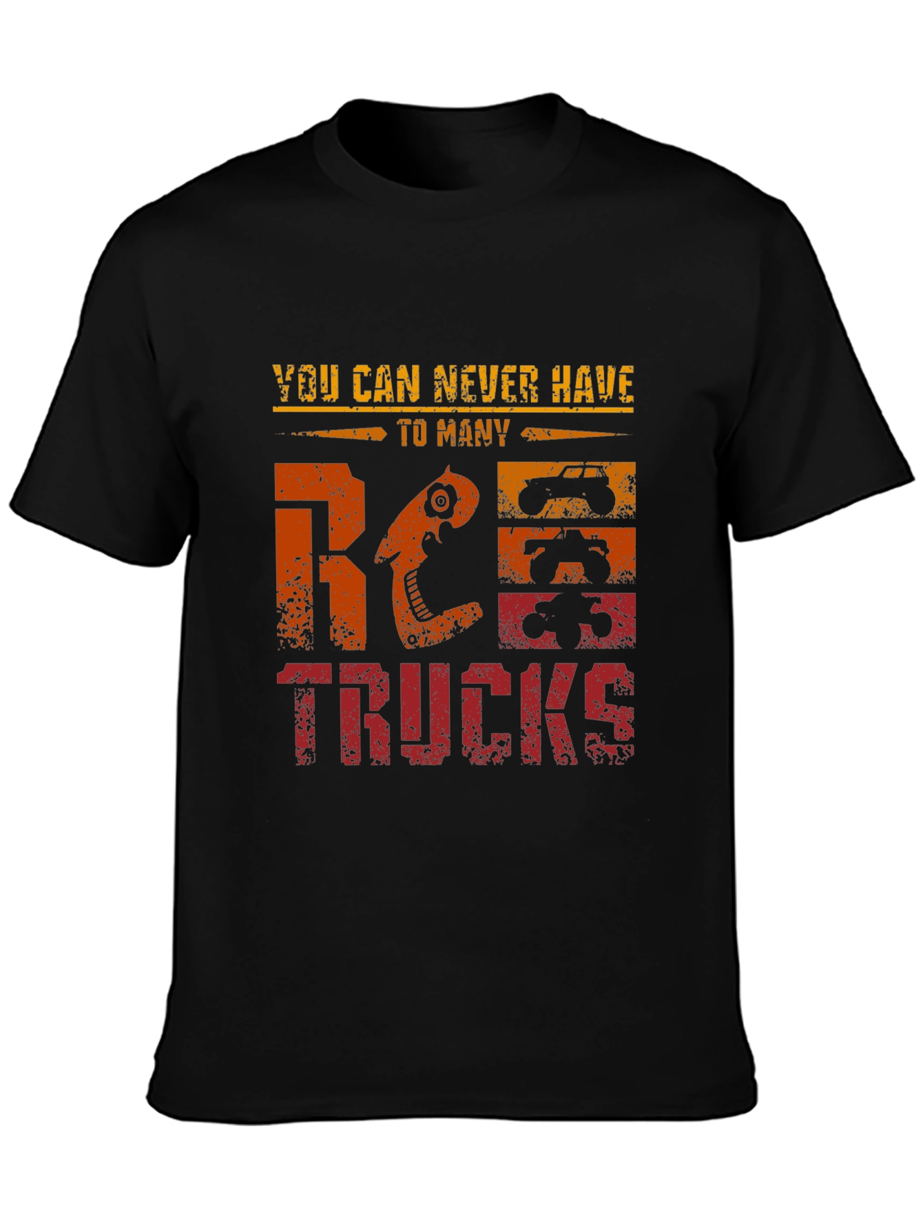 RC Trucks Graphic Tee - Never Have Too Many!