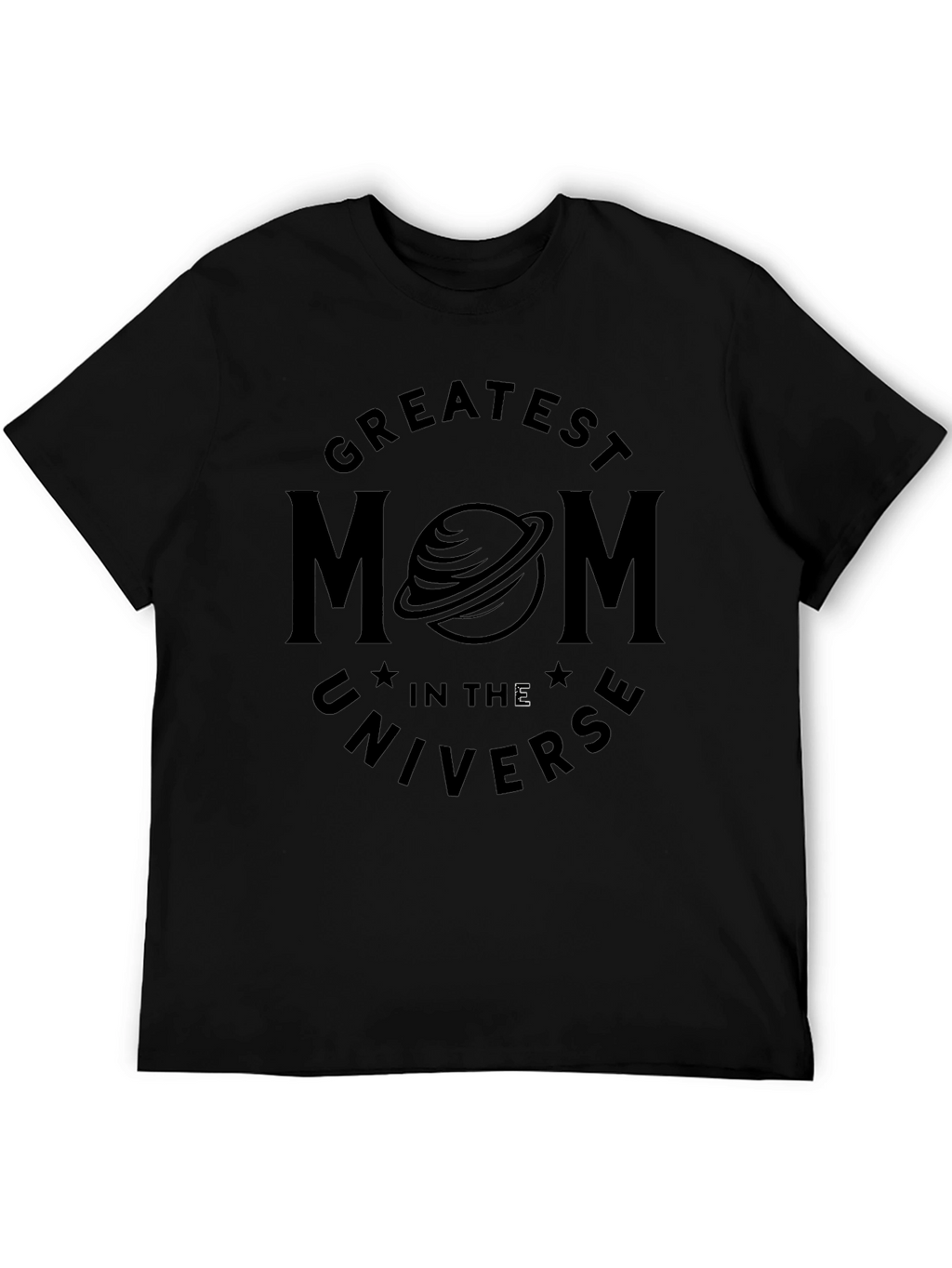 Greatest Mom in the Universe Graphic T-Shirt