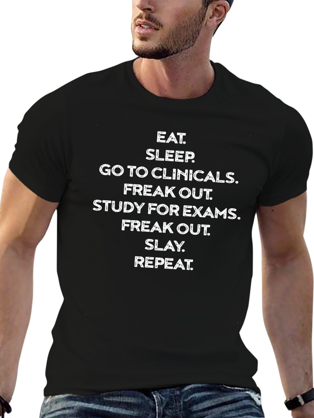 Eat Sleep Clinicals T-Shirt - Study & Slay Tee
