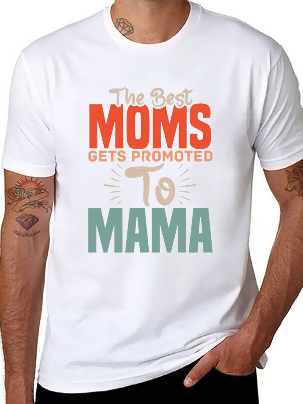 Best Moms Promoted to Mama Graphic T-Shirt