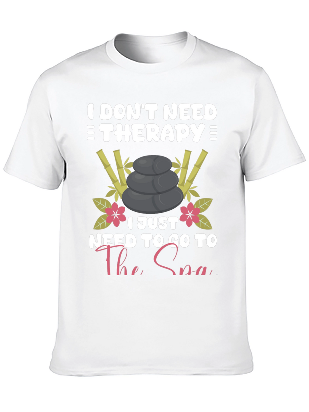 Spa Therapy T-Shirt - Relaxation and Wellness Apparel