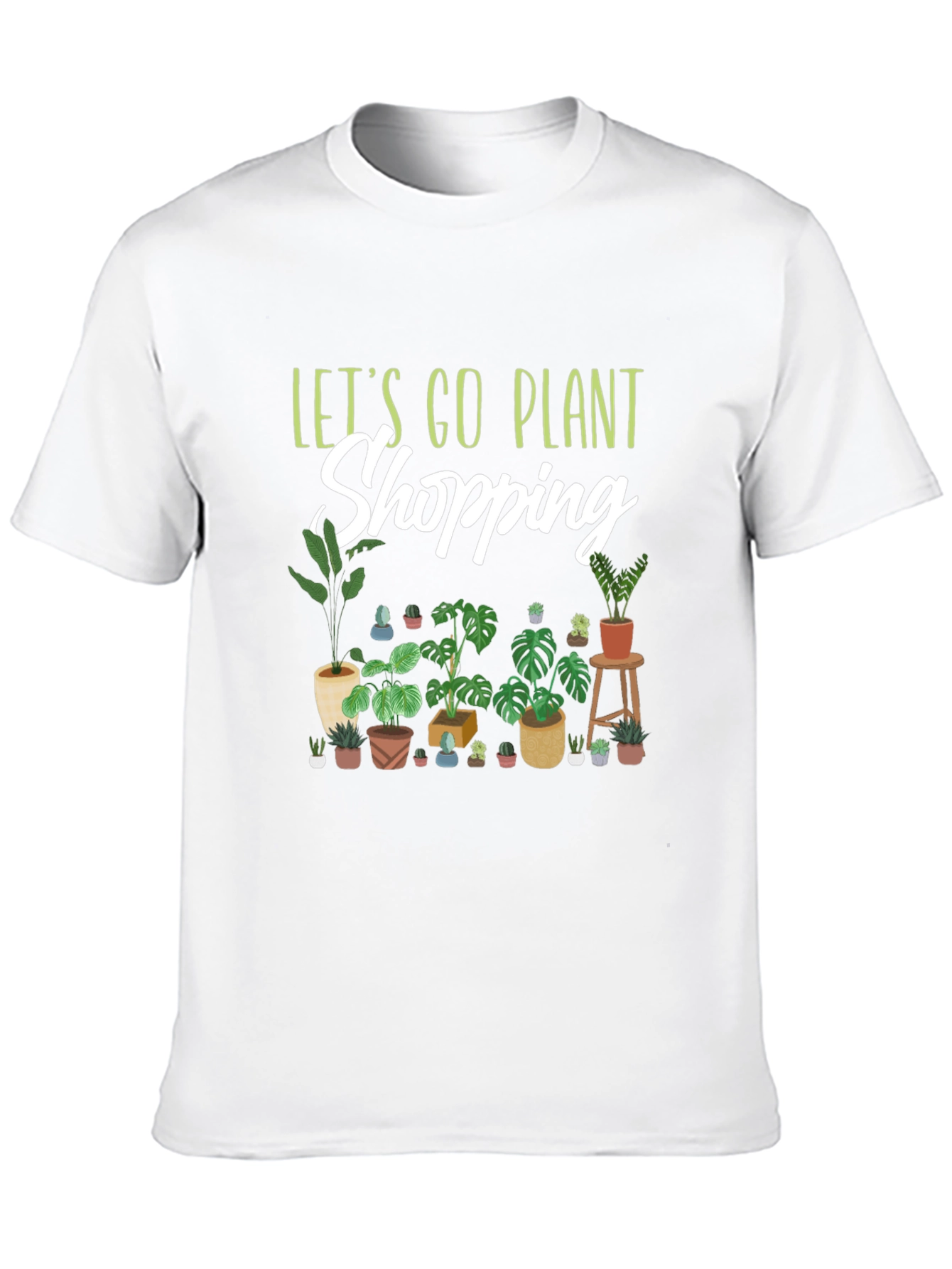 Lets Go Plant Shopping Graphic T-Shirt