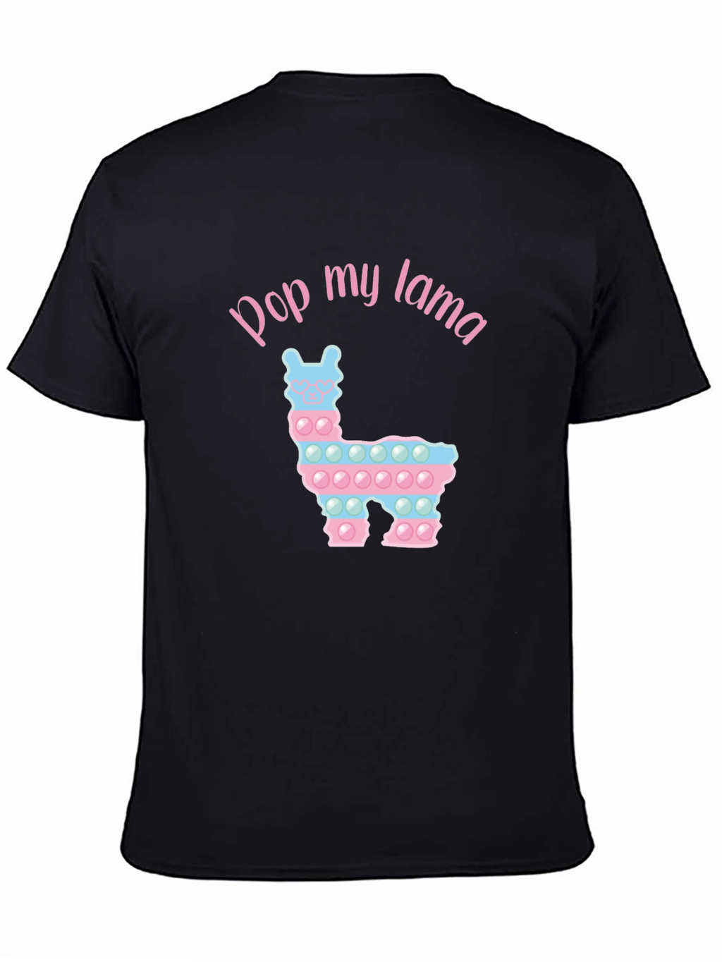 Pop My Lama T-Shirt Funny Pop It Toy Shirt