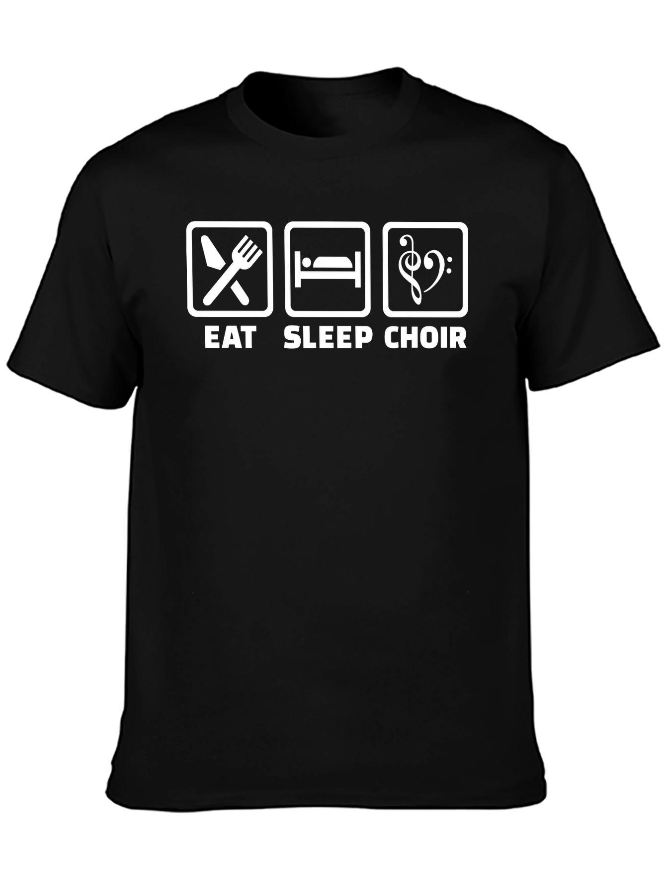 Eat Sleep Choir T-Shirt - Singers Life Tee