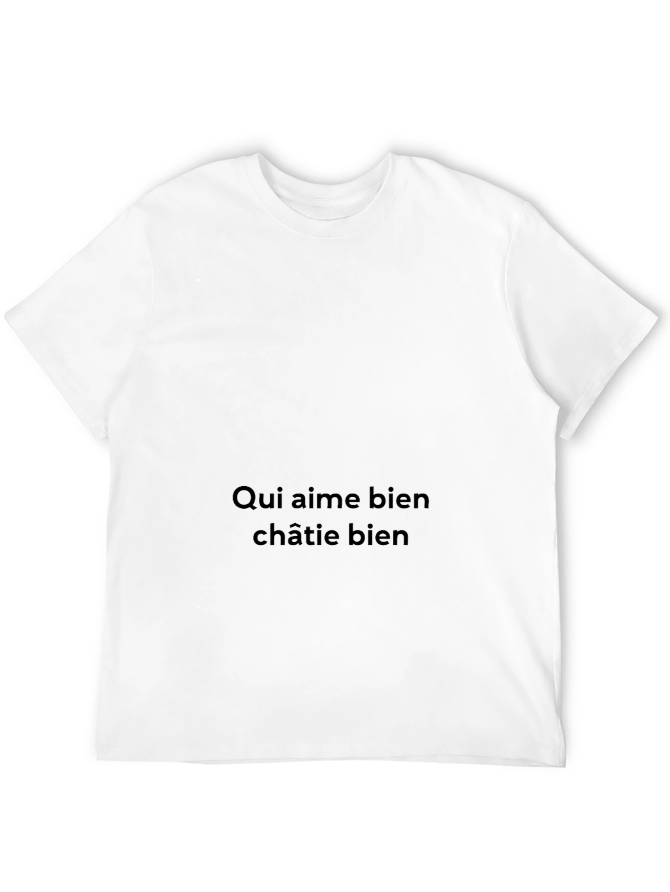 Qui Aime Bien Châtie Bien - Black T-Shirt
