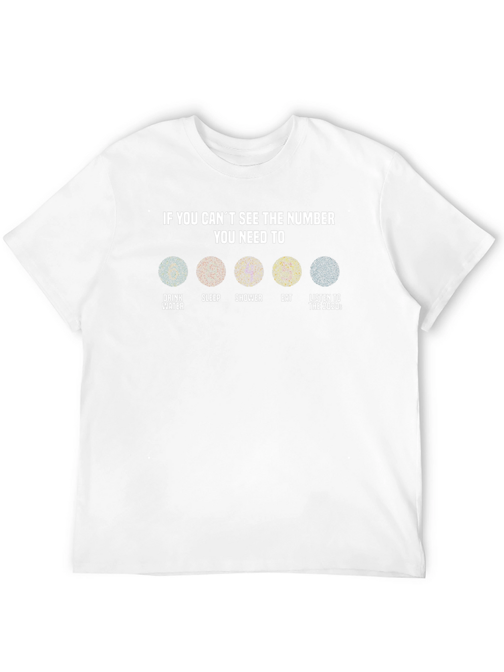 If You Cant See the Number T-Shirt