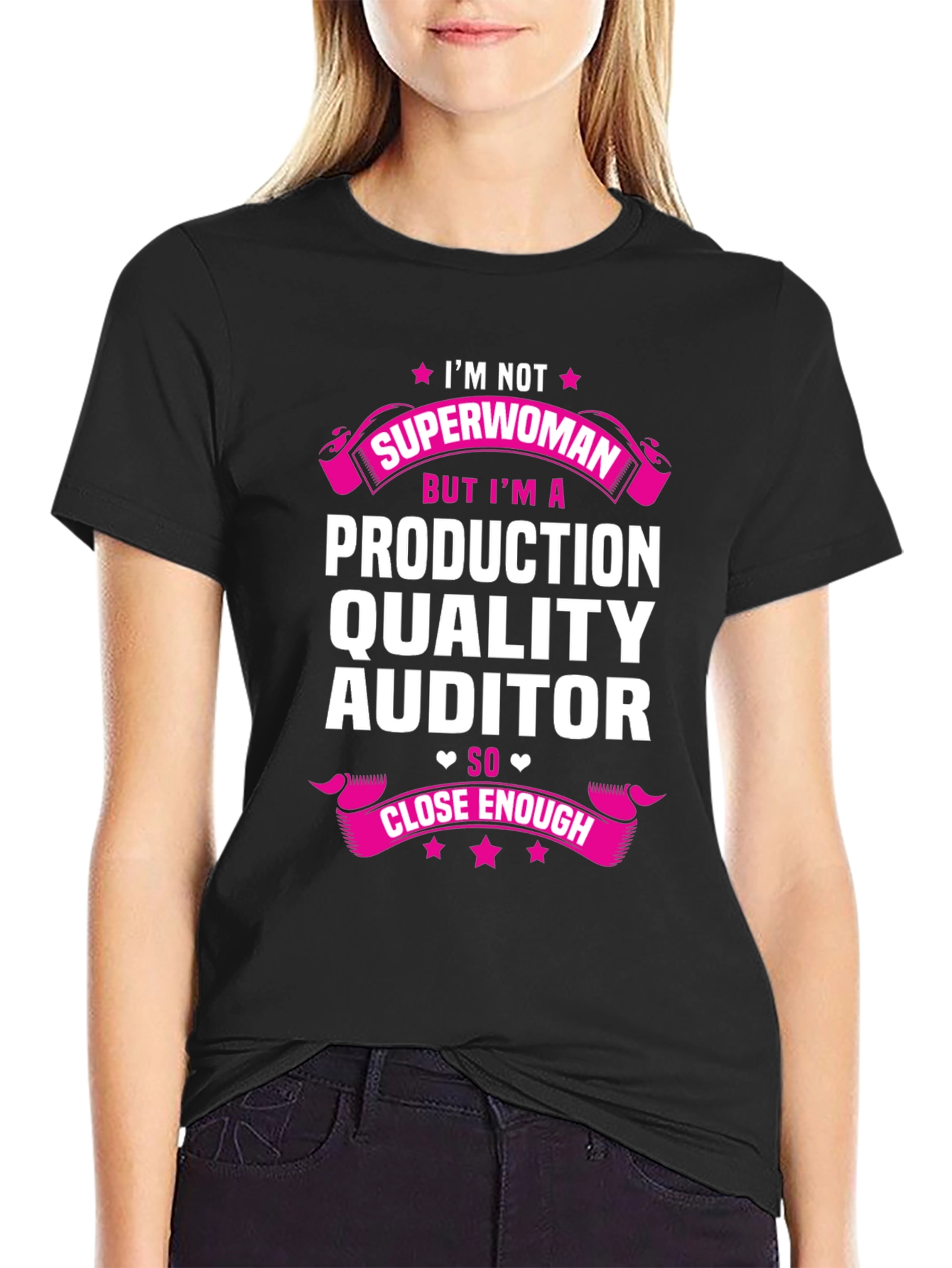 Production Quality Auditor T-Shirt - Superwoman Alternative