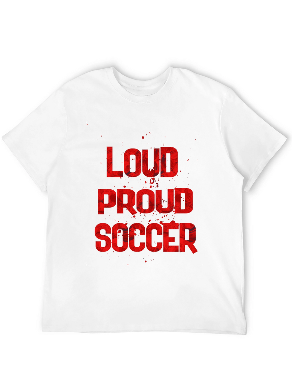 Loud Proud Soccer Graphic Tee - Black Cotton T-Shirt