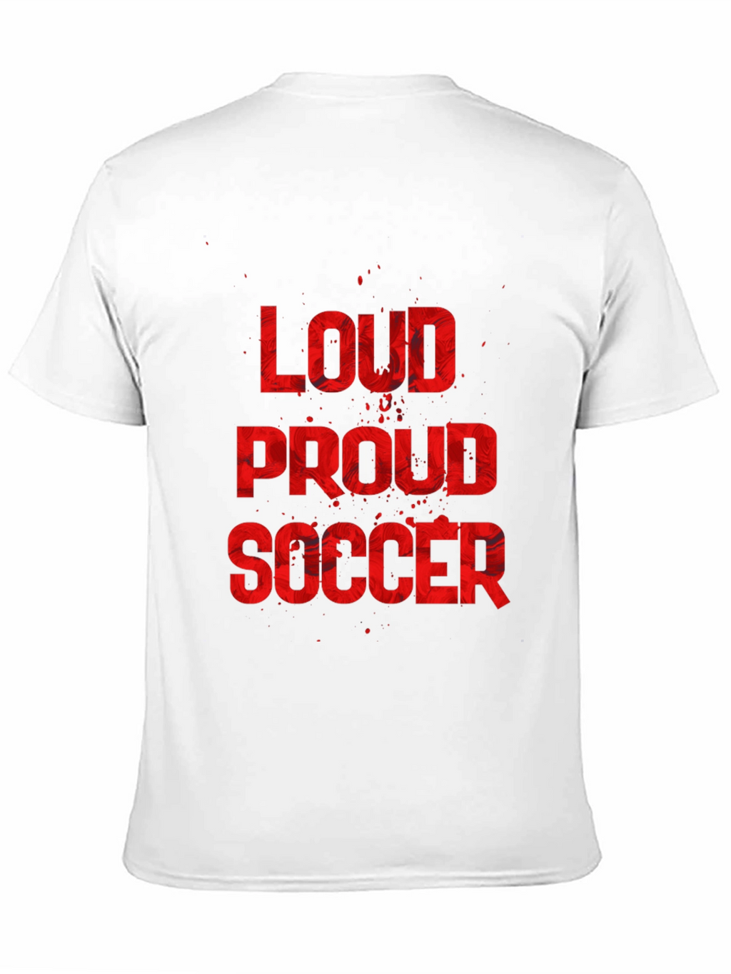 Loud Proud Soccer Graphic Tee - Black Cotton T-Shirt