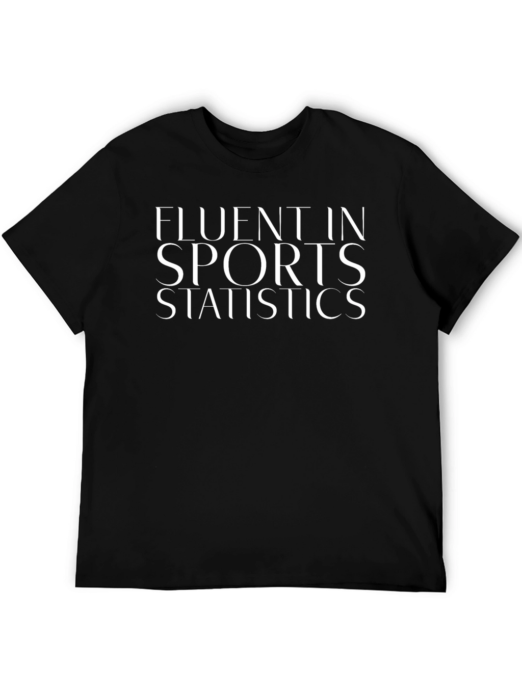 Fluent in Sports Statistics Black T-Shirt