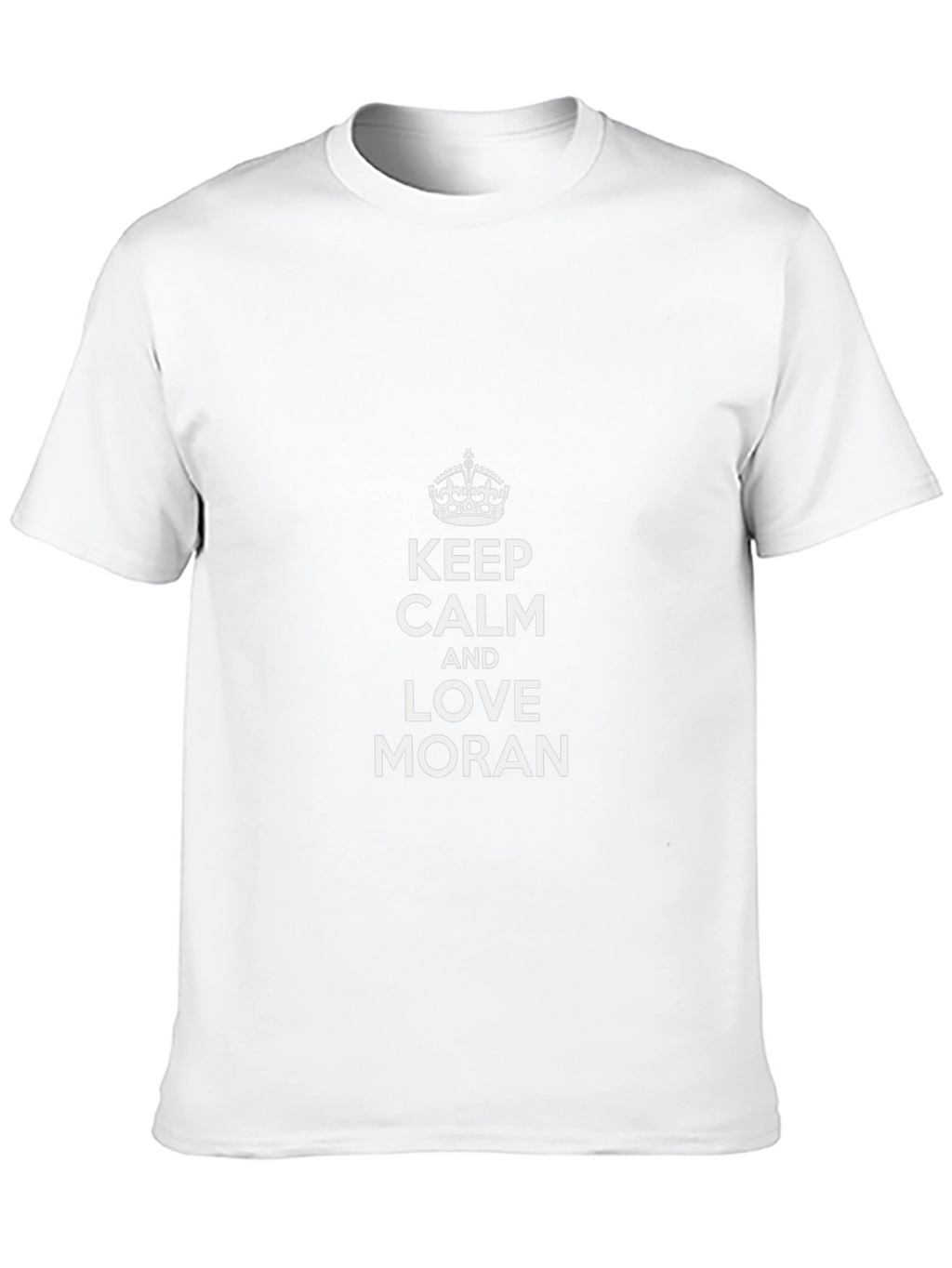 Keep Calm and Love Moran T-Shirt