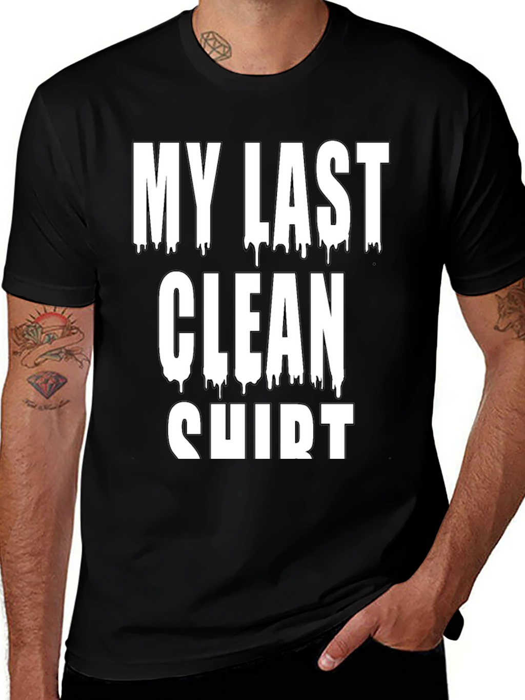 My Last Clean Shirt Graphic Tee - Black Cotton