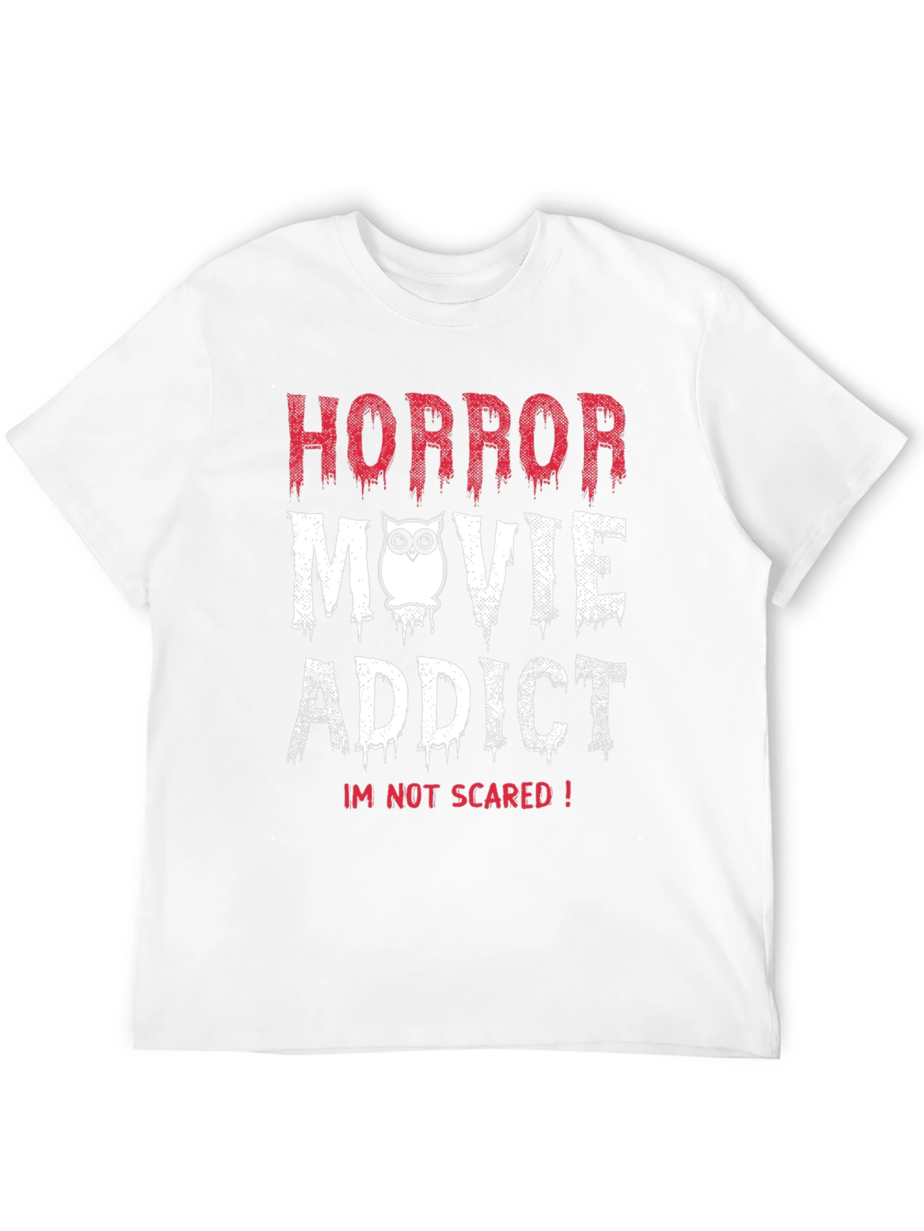 Horror Movie Addict T-Shirt