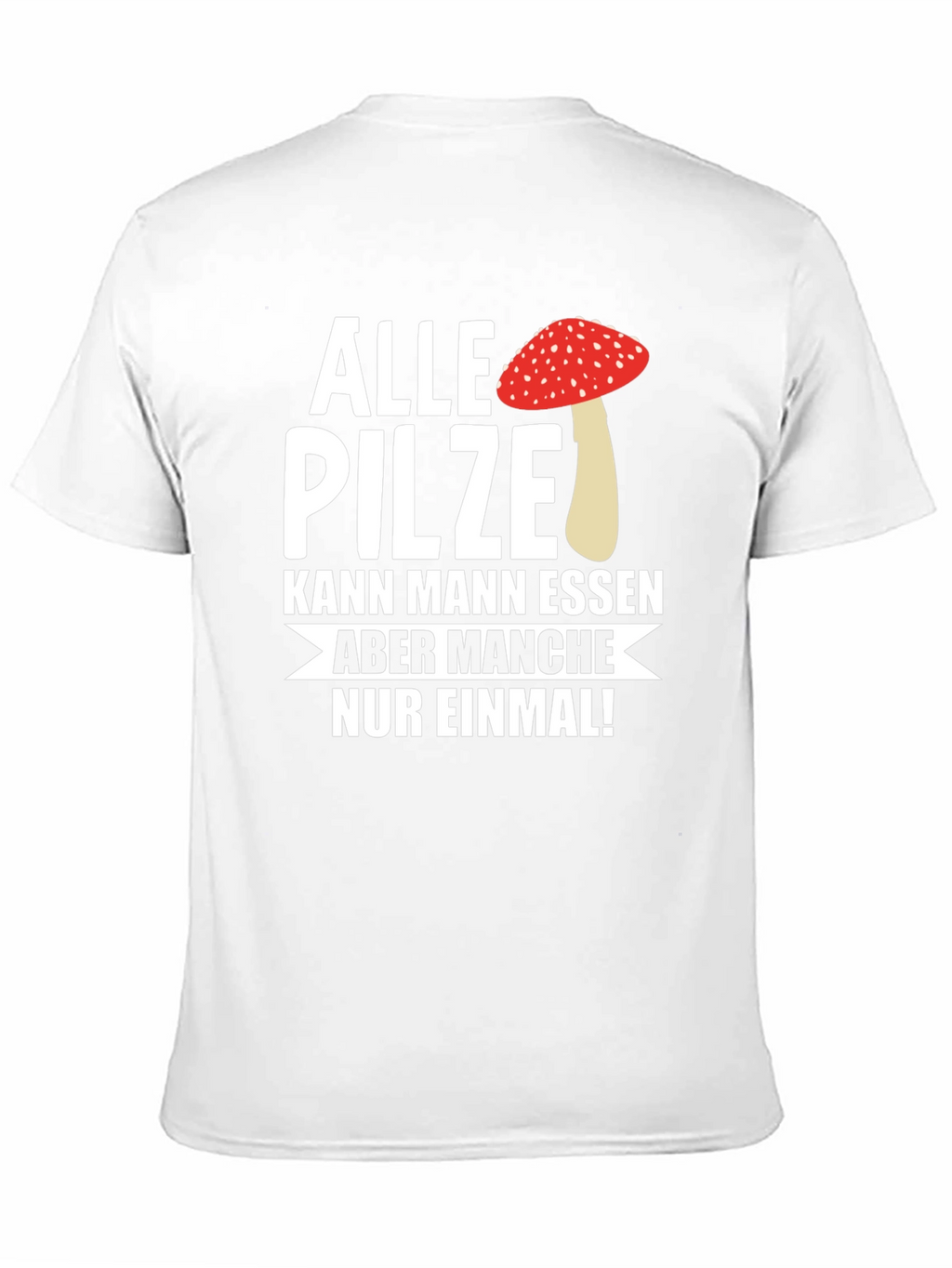 Funny Mushroom T-Shirt - Alle Pilze Graphic Tee