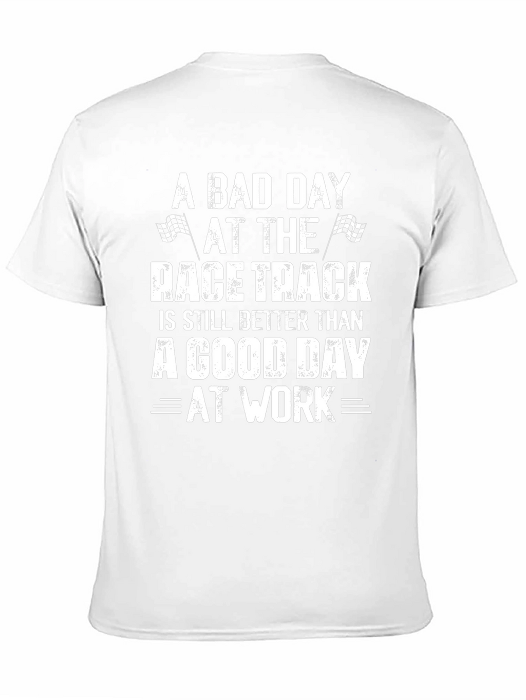 Race Track Fanatic T-Shirt - Funny Car Racing Tee