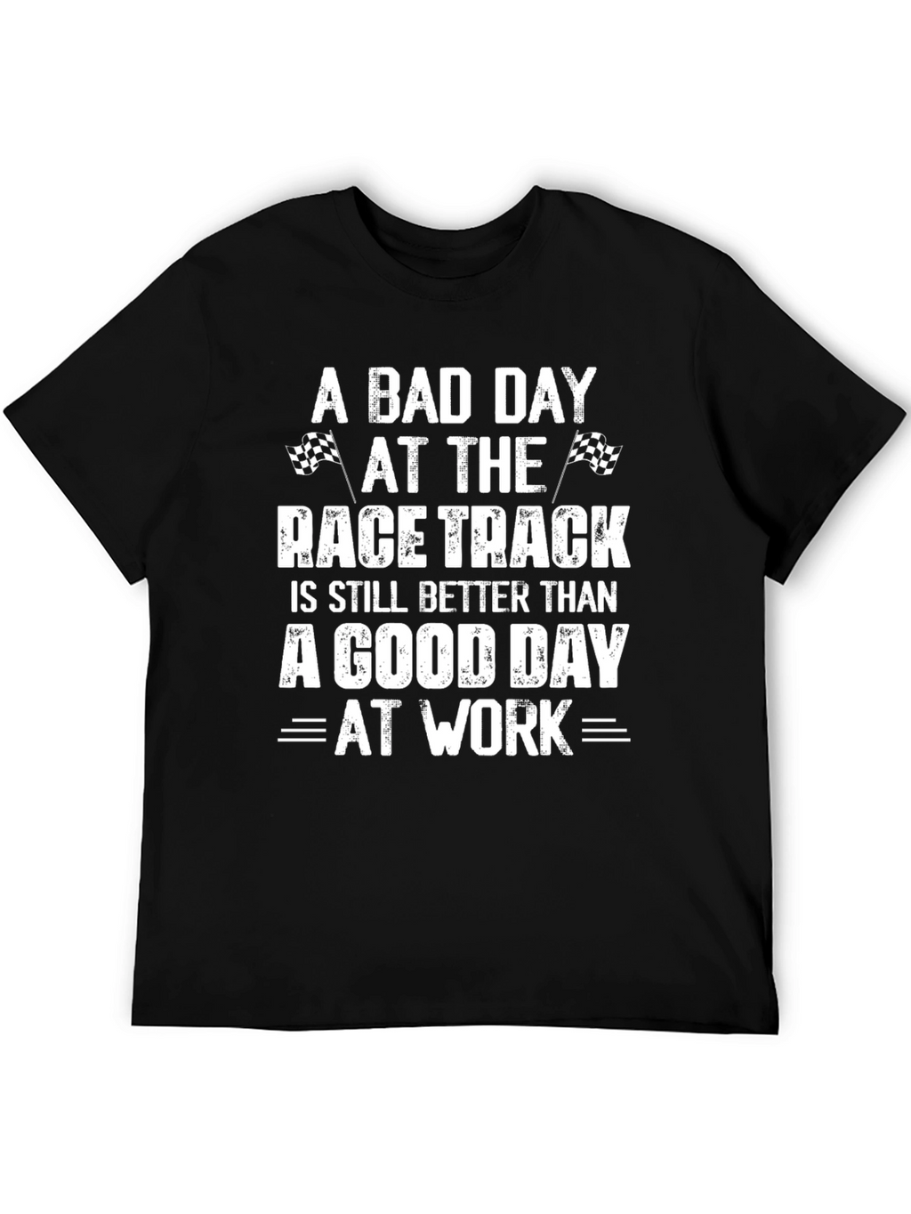 Race Track Fanatic T-Shirt - Funny Car Racing Tee