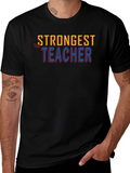 Strongest Teacher Graphic Tee - Premium Cotton Blend