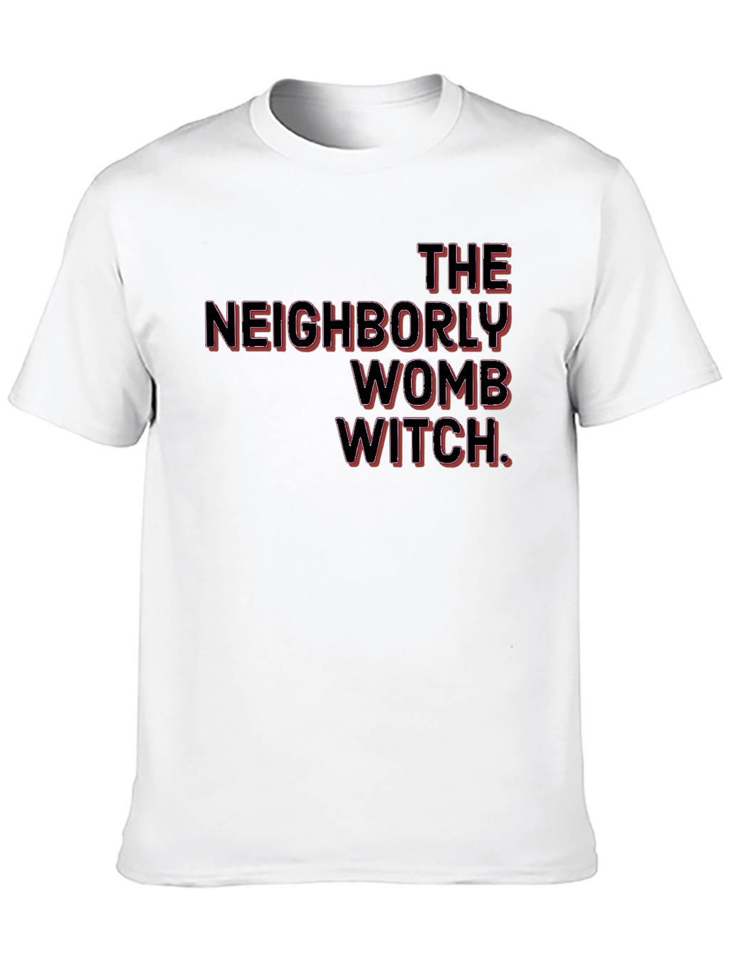 The Neighborly Womb Witch T-Shirt
