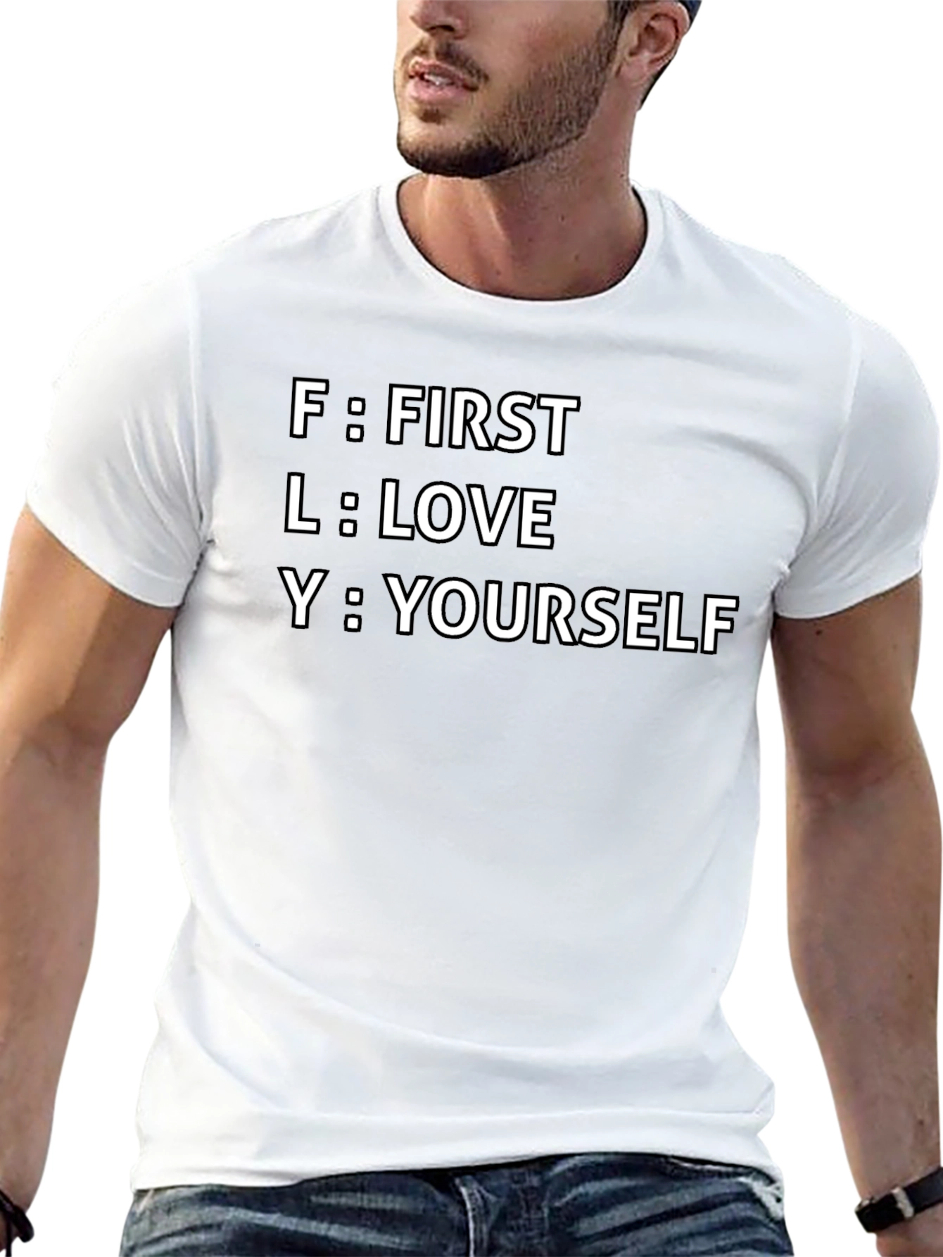 FLY Acronym T-Shirt - First Love Yourself Tee