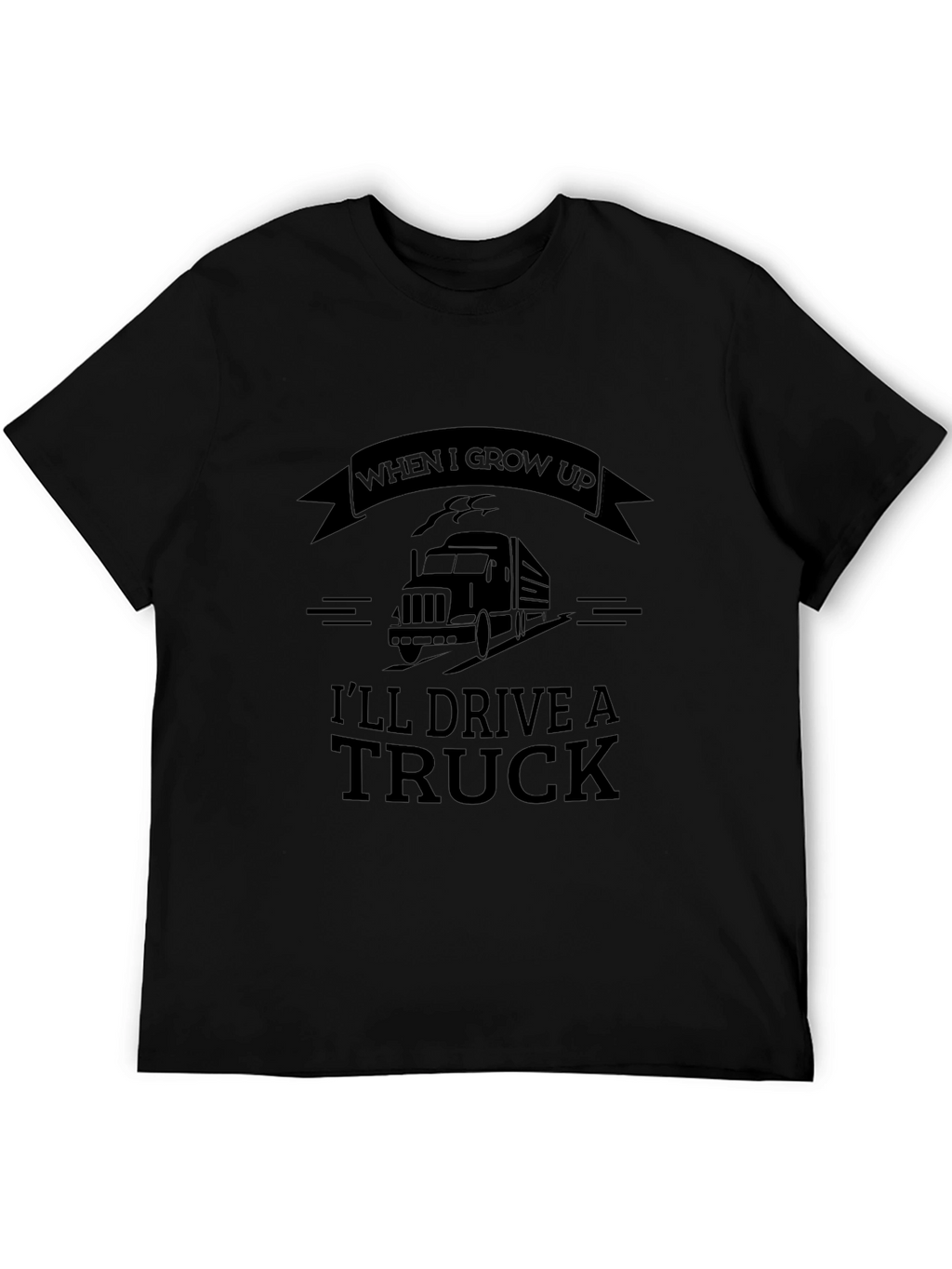 When I Grow Up Truck Driver Black Graphic Tee