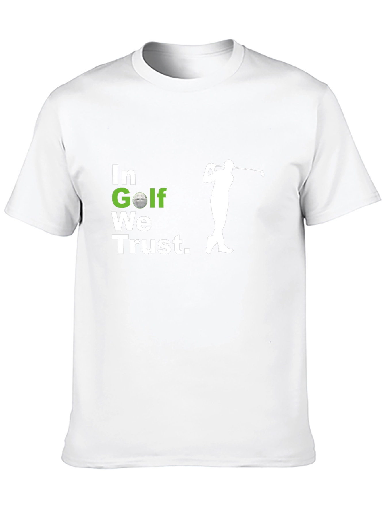 In Golf We Trust T-Shirt - Golf Lovers Tee