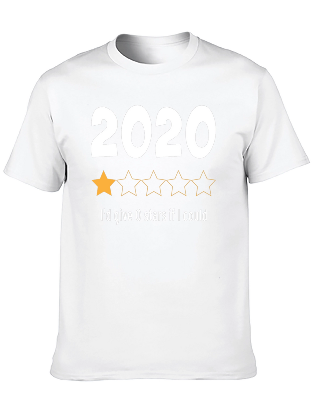 2020 One-Star Review T-Shirt - Funny Year Rating Tee