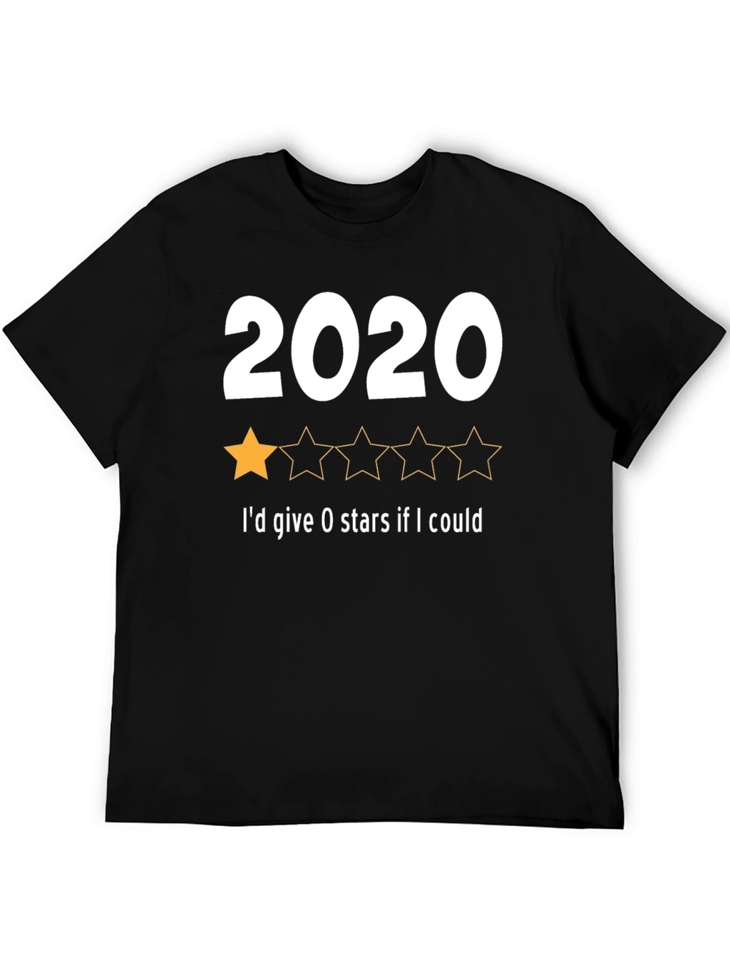 2020 One-Star Review T-Shirt - Funny Year Rating Tee