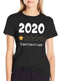 2020 One-Star Review T-Shirt - Funny Year Rating Tee