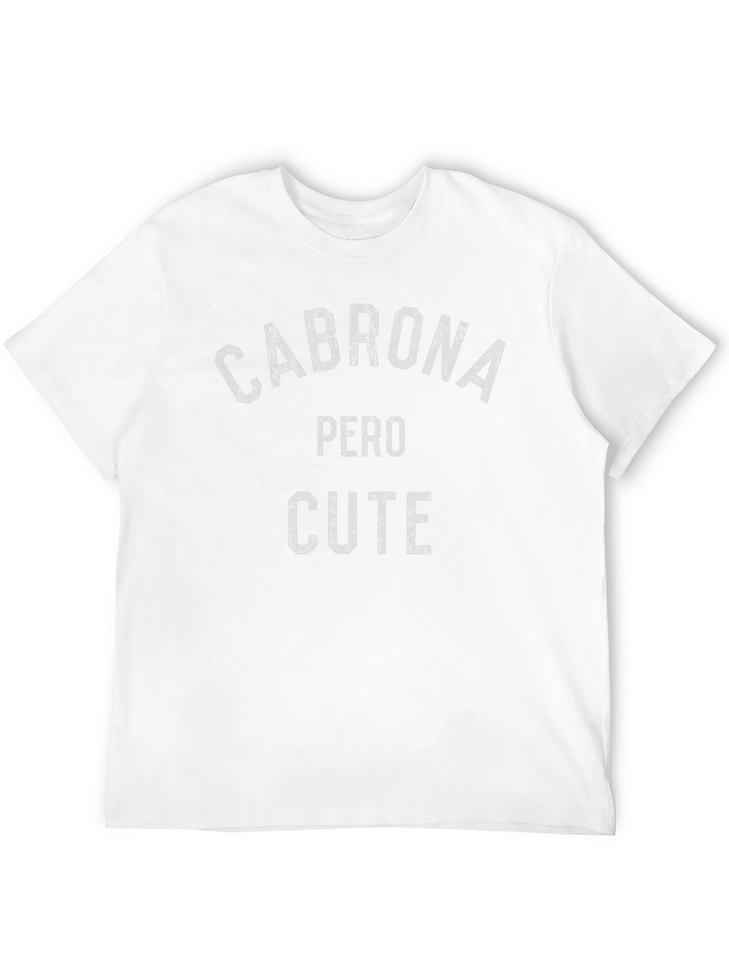 Cabrona Pero Cute Graphic Tee - Black