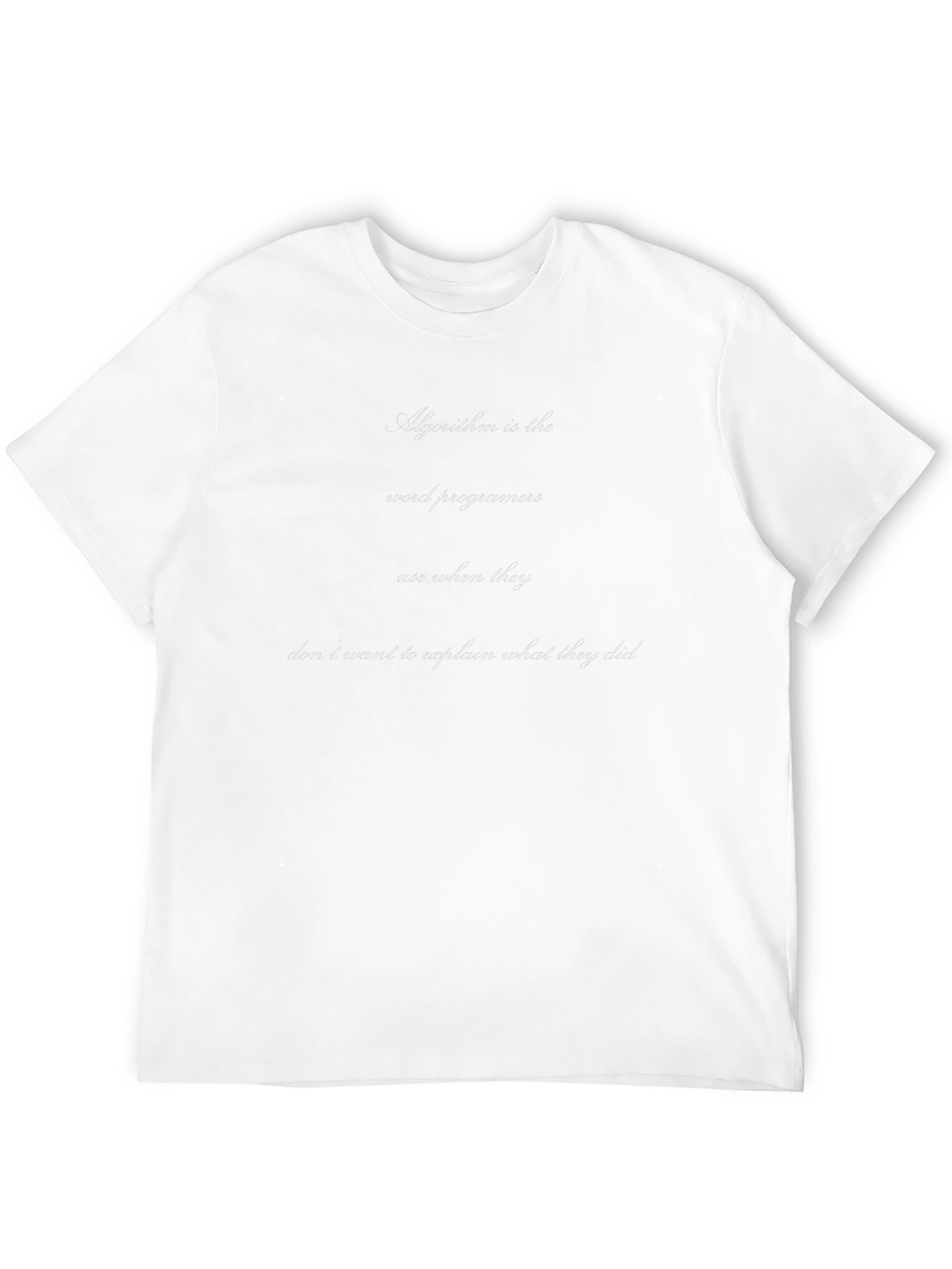 Algorithm Programmer T-Shirt - Funny Coding Tee