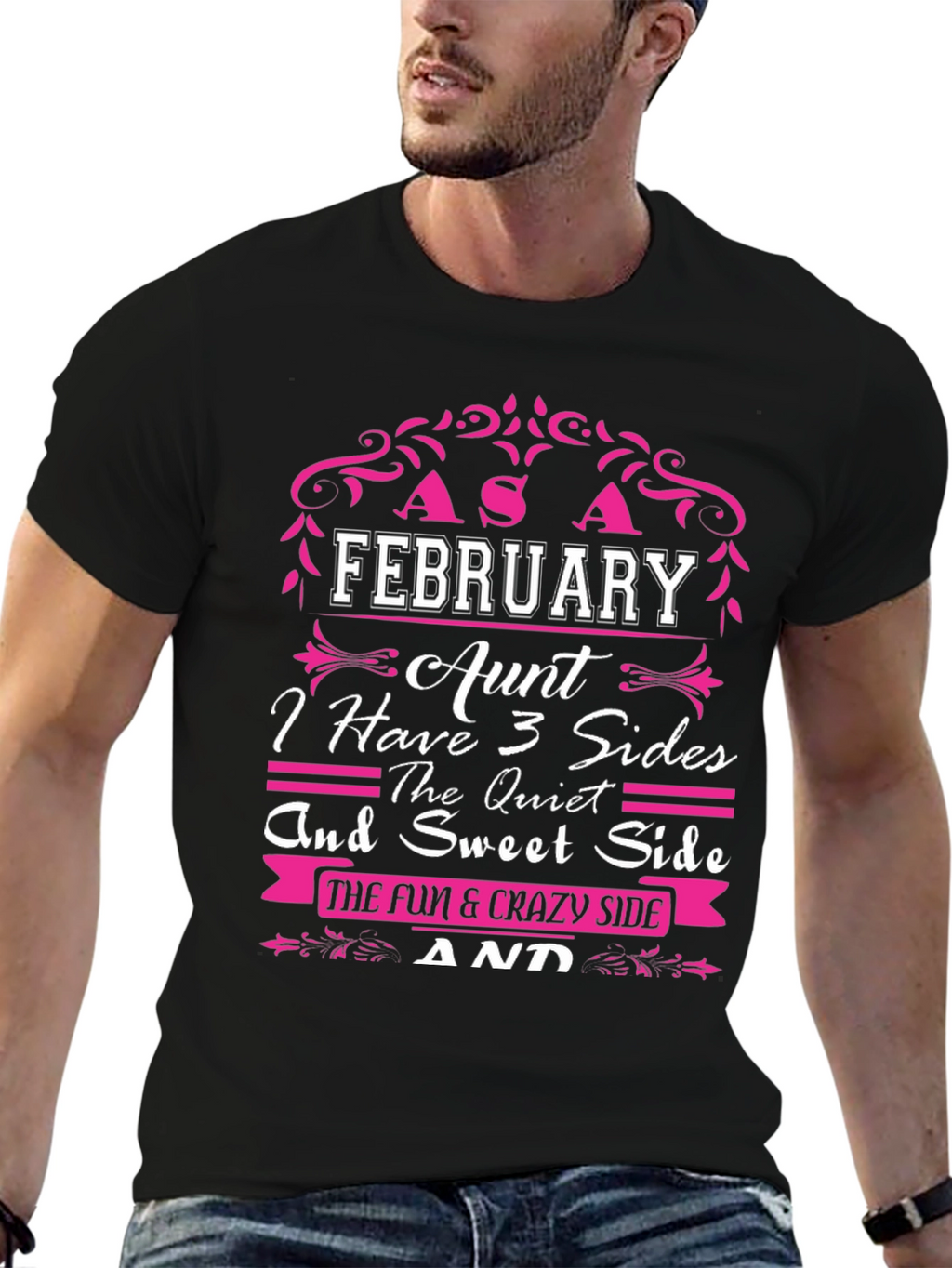 February Aunt T-Shirt - 3 Sides