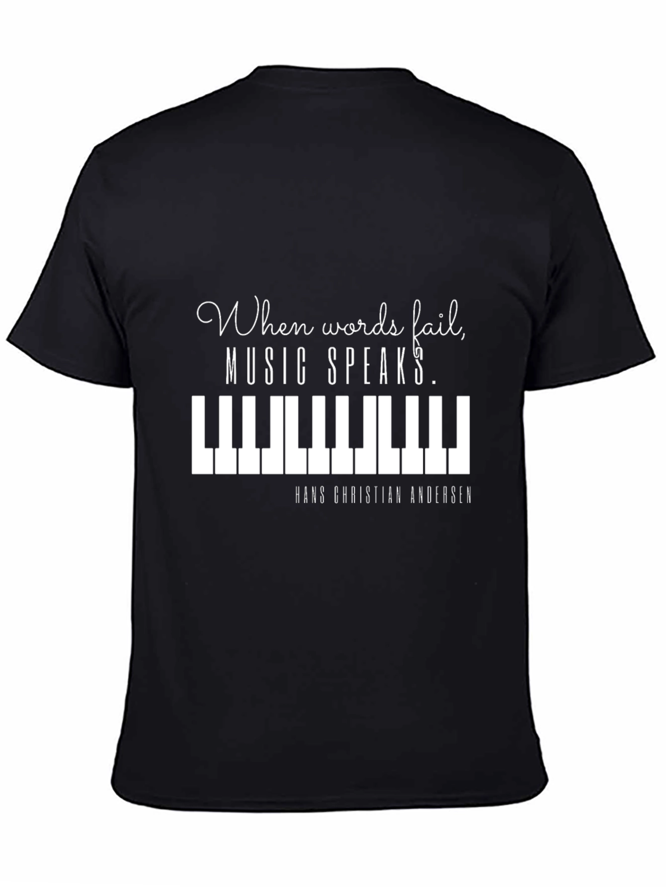 Musical Notes T-Shirt - When Words Fail Music Speaks