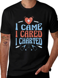 Nurse T-Shirt - I Came I Cared I Charted