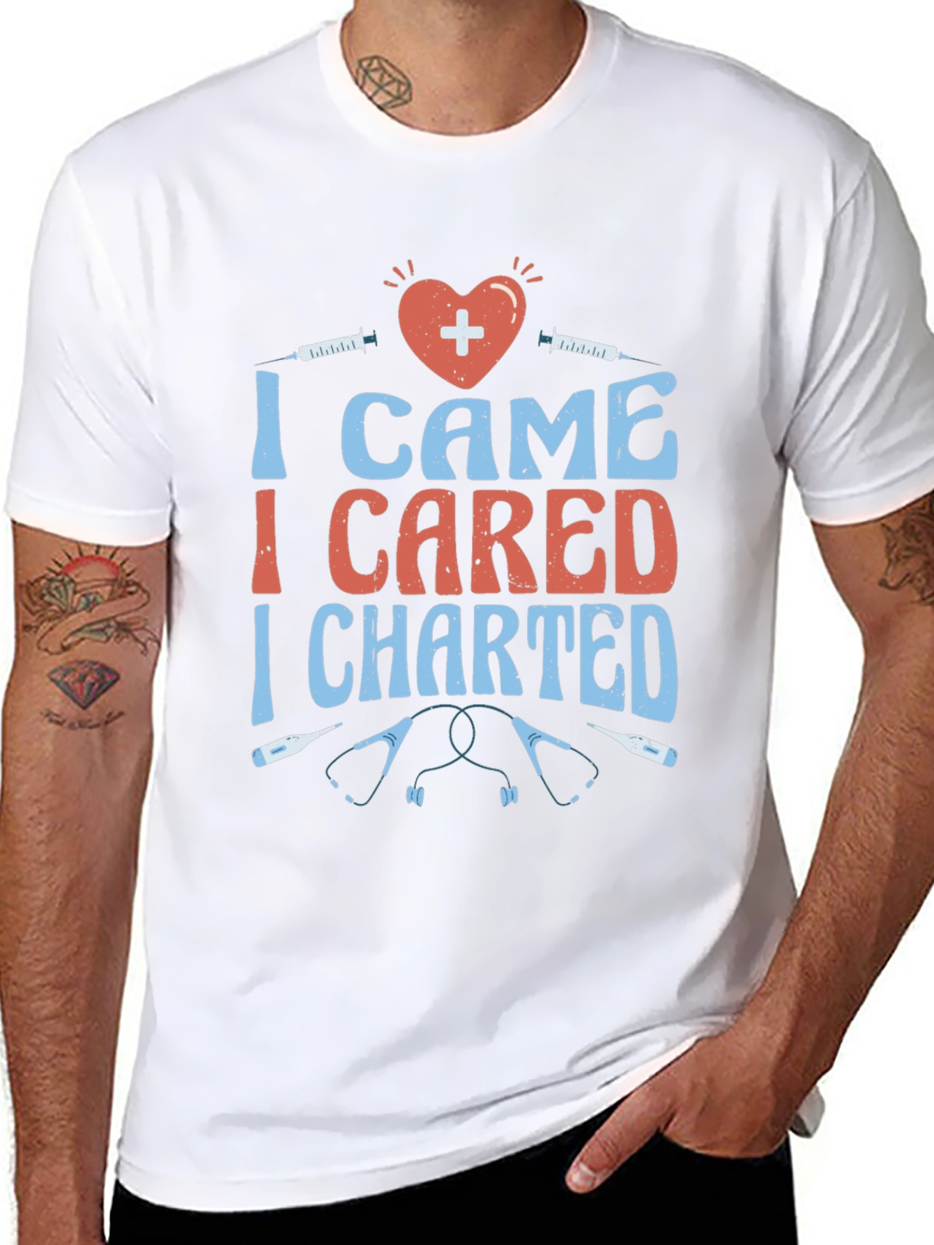Nurse T-Shirt - I Came I Cared I Charted