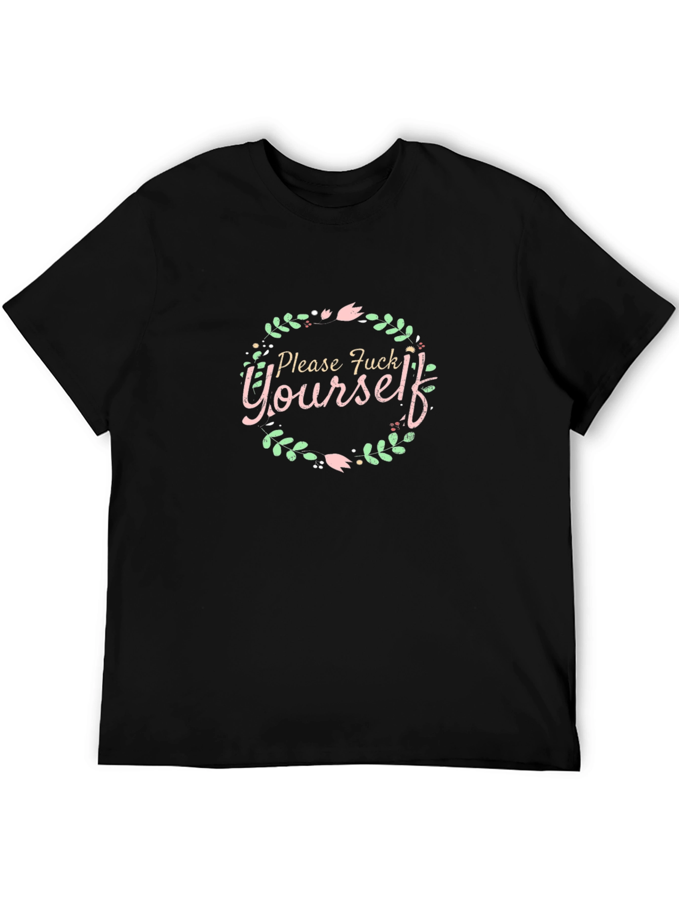 Please F Yourself Floral Wreath Tee