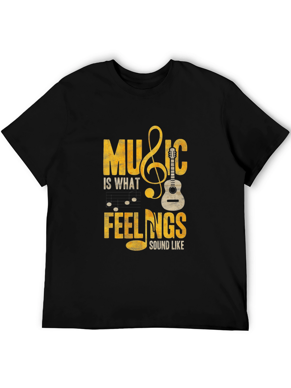 Music is What Feelings Sound Like Black T-Shirt