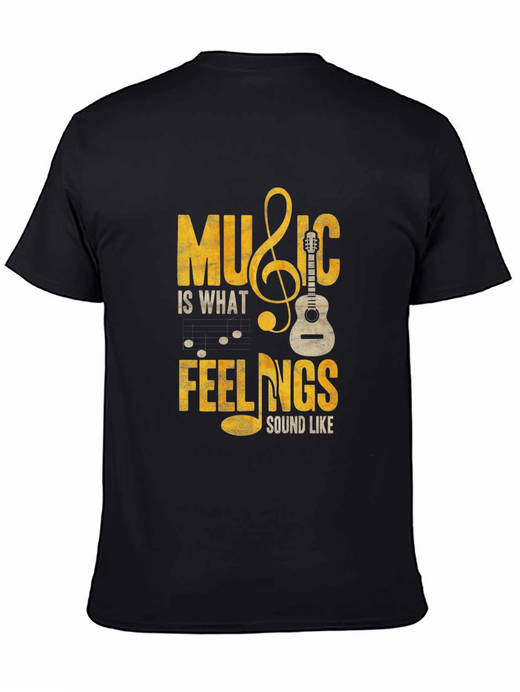 Music is What Feelings Sound Like Black T-Shirt
