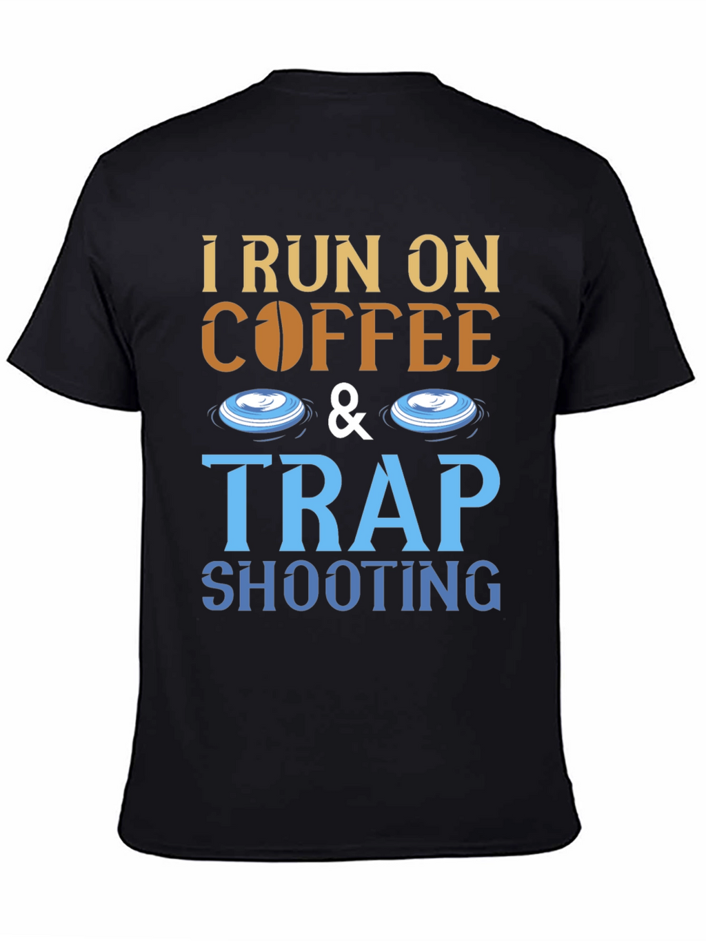 Coffee & Trap Shooting T-Shirt