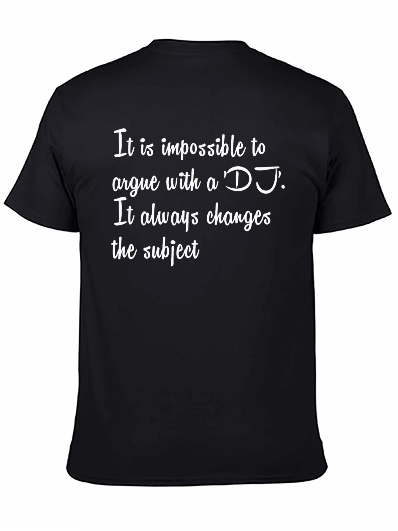 DJ Argument T-Shirt: Music Humor Tee