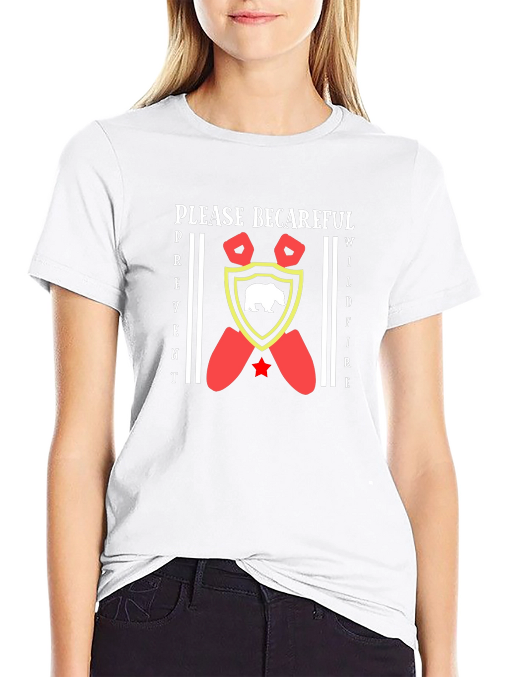 Prevent Wildfires T-Shirt - Be Careful Bear Design