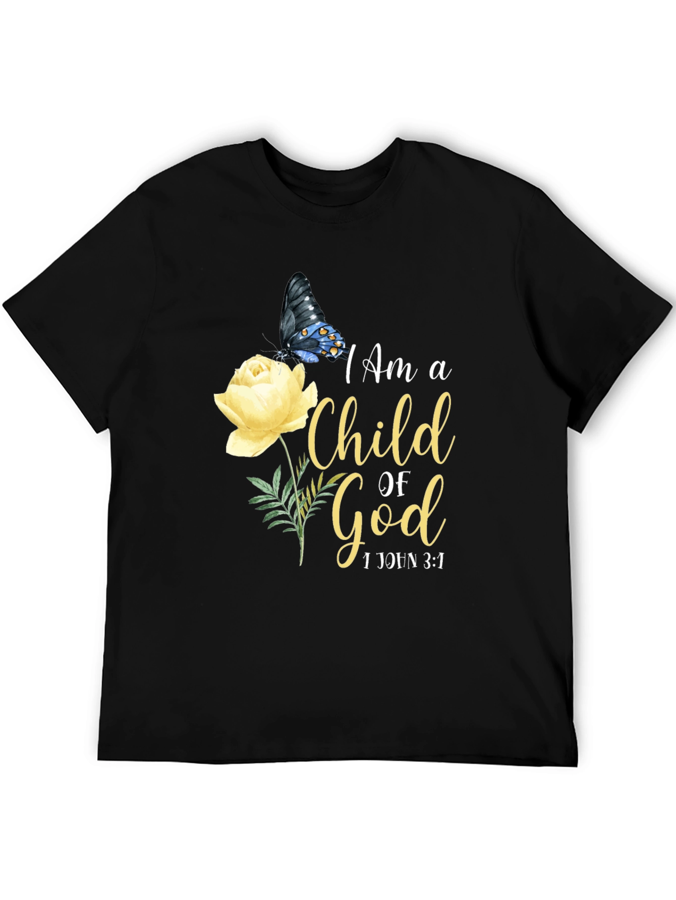 I Am a Child of God Butterfly and Rose T-Shirt