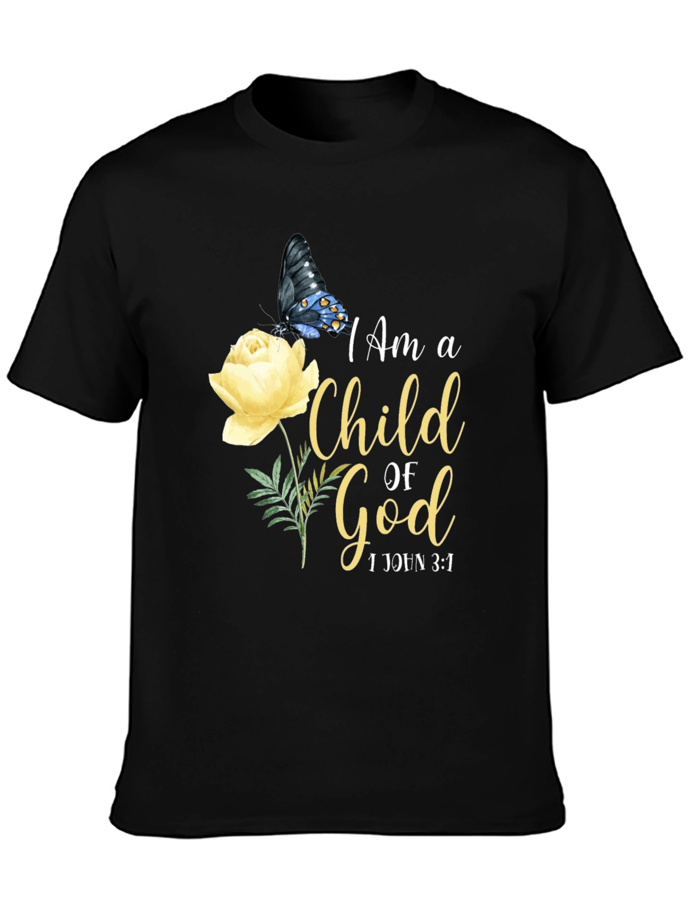 I Am a Child of God Butterfly and Rose T-Shirt